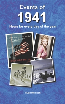 Paperback Events of 1941: news for every day of the year Book