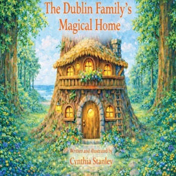 Paperback The Dublin Family Magical Home: Magical Home Book