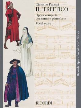 Paperback Puccini - Il Trittico: Opera Vocal Score Series Book