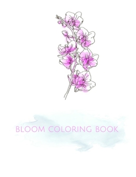 Paperback bloom coloring book: A Floral Coloring Book, beautiful flowers Book