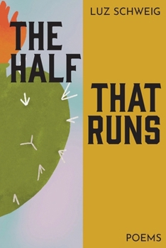Paperback The Half That Runs Book