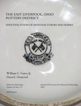 Paperback Identification of Manufacturers & Marks: Historical Archaeology Vol 16, Nos. 1-2 1982 (2010 reprint) Book