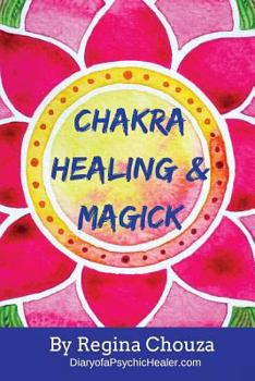 Paperback Chakra Healing & Magick Book