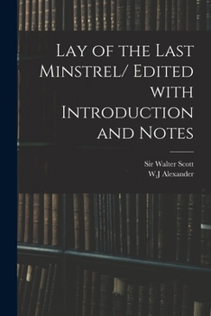 The Lay of the Last Minstrel