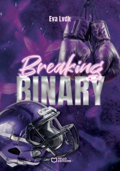 Paperback Breaking Binary [French] Book