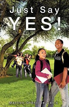 Paperback Just Say YES! Book