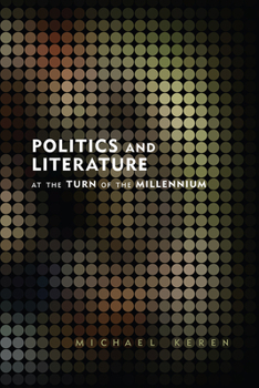 Paperback Politics and Literature at the Turn of the Millennium Book