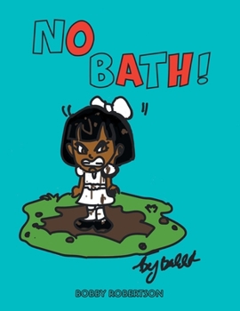 Paperback No Bath! Book