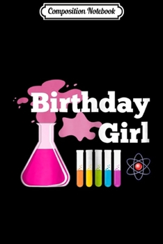 Composition Notebook: Girl's STEM Mad Science Birthday Party Journal/Notebook Blank Lined Ruled 6x9 100 Pages