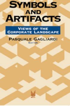 Paperback Symbols and Artifacts: Views of the Corporate Landscape Book