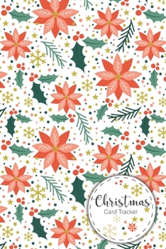 Christmas Card Tracker: Organizer with Winter  Pattern Planner Ten-Year Tabbed in Alphabetical 10 Years A-Z Tabs Personalized Gift Track