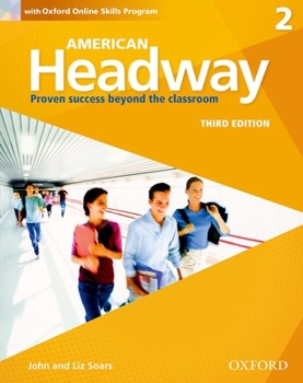Paperback American Headway Third Edition: Level 2 Student Book: With Oxford Online Skills Practice Pack Book