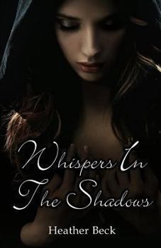 Whispers In The Shadows - Book  of the Legends Unleashed