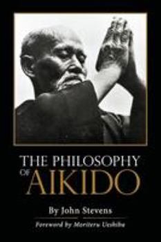Paperback The Philosophy of Aikido Book