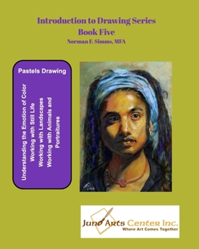 Paperback Introduction to Drawing - Book Five: Pastels Drawing Book