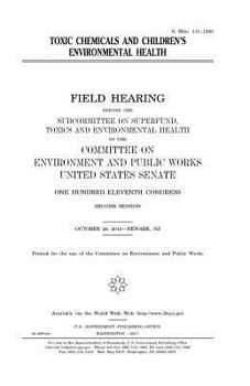 Toxic chemicals and children’s environmental health