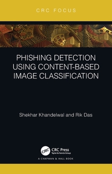 Paperback Phishing Detection Using Content-Based Image Classification Book