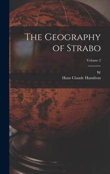 Hardcover The Geography of Strabo; Volume 2 Book