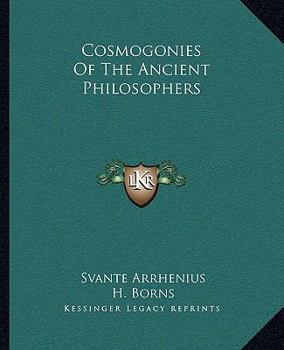Paperback Cosmogonies Of The Ancient Philosophers Book