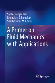 Paperback A Primer on Fluid Mechanics with Applications Book