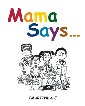 Paperback Mama Says... Book