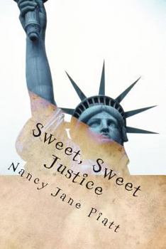 Paperback Sweet, Sweet Justice Book