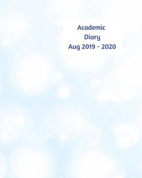 Academic Diary Aug 2019-2020: 8x10 day to a page academic year diary, hourly appointments and space for notes on each page. Perfect for teachers, students and small business owners. Blue and white sky