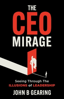 Paperback The CEO Mirage Book