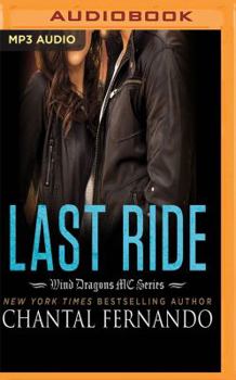 Last Ride - Book #5.5 of the Wind Dragons MC