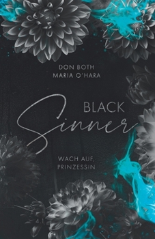 Paperback Black Sinner: Wach auf, Prinzessin 2 [German] Book