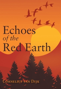 Hardcover Echoes of the Red Earth Book