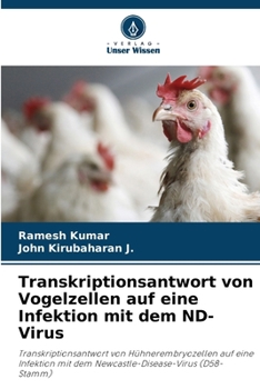 Paperback Transkriptionsantwort von Vogelzellen auf eine Infektion mit dem ND-Virus [German] Book