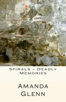Paperback Spirals - Deadly Memories Book