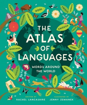 Hardcover The Atlas of Languages: Words Around the World Book