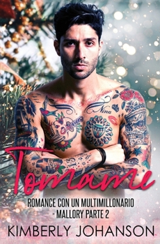 Paperback Tomame: Romance con un Multimillonario [Spanish] Book