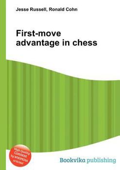 Paperback First-Move Advantage in Chess Book