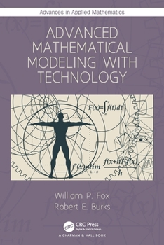 Paperback Advanced Mathematical Modeling with Technology Book