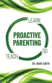 Paperback Proactive Parenting Book