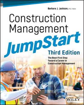 Paperback Construction Management Jumpstart: The Best First Step Toward a Career in Construction Management Book