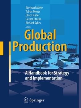 Paperback Global Production: A Handbook for Strategy and Implementation Book