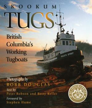 Hardcover Skookum Tugs: British Columbia's Working Tugboats Book