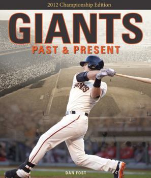 Hardcover Giants Past & Present: 2012 Championship Edition Book