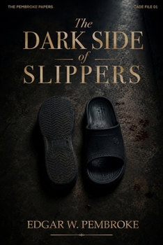 Paperback The dark side of slippers Book