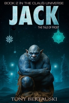 Paperback Jack: The Tale of Frost (A Science Fiction Adventure) Book