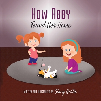 Paperback How Abby Found Her Home Book