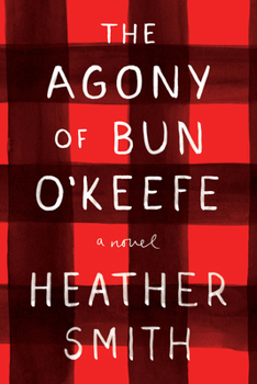 Paperback The Agony of Bun O'Keefe Book