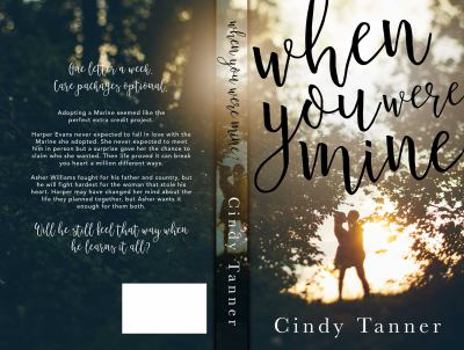 When You Were Mine - Book #1 of the Mine