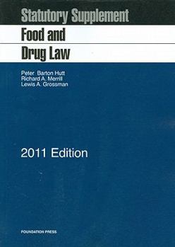 Paperback Food and Drug Law 2011: Statutory Supplement Book