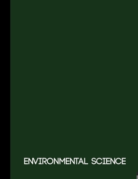 Paperback Environmental Science: Dark Green One Subject Notebook 120 pages college ruled Book