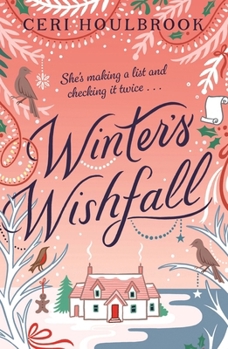 Paperback Winter's Wishfall: The Most Heartwarming, Magical Christmas Tale You'll Read This Year Book